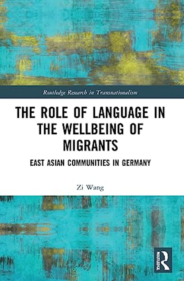 Role of Language in the Wellbeing of Migrants