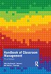 Handbook of Classroom Management Handbook of Classroom Management