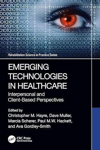 Emerging Technologies in Healthcare