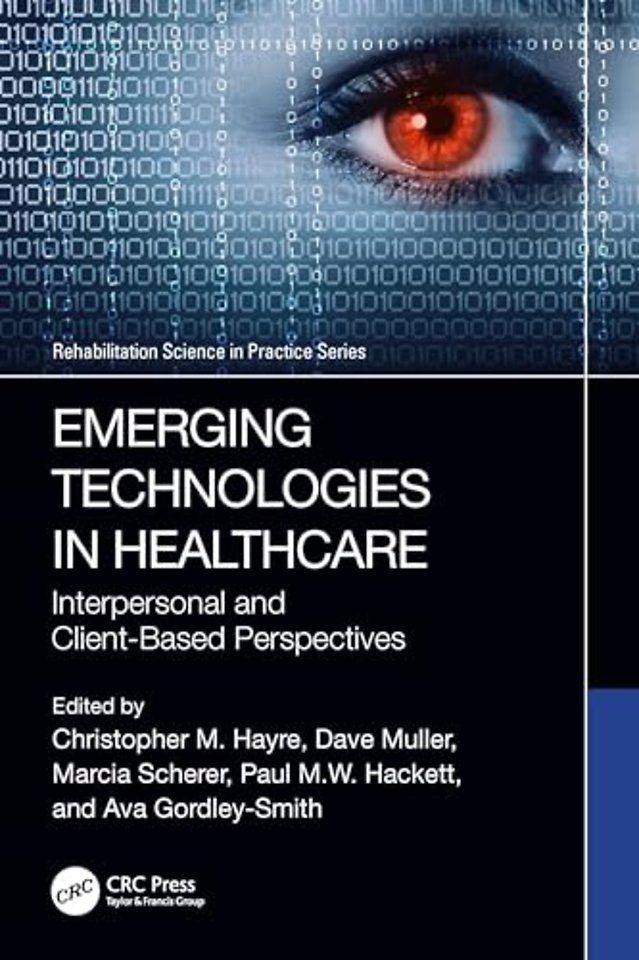 Emerging Technologies in Healthcare