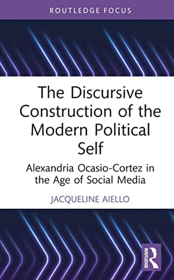 Discursive Construction of the Modern Political Self