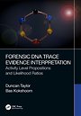 Forensic DNA Trace Evidence Interpretation