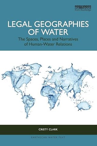 Legal Geographies of Water