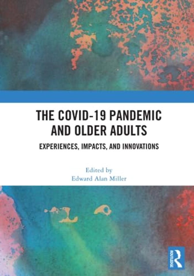 COVID-19 Pandemic and Older Adults