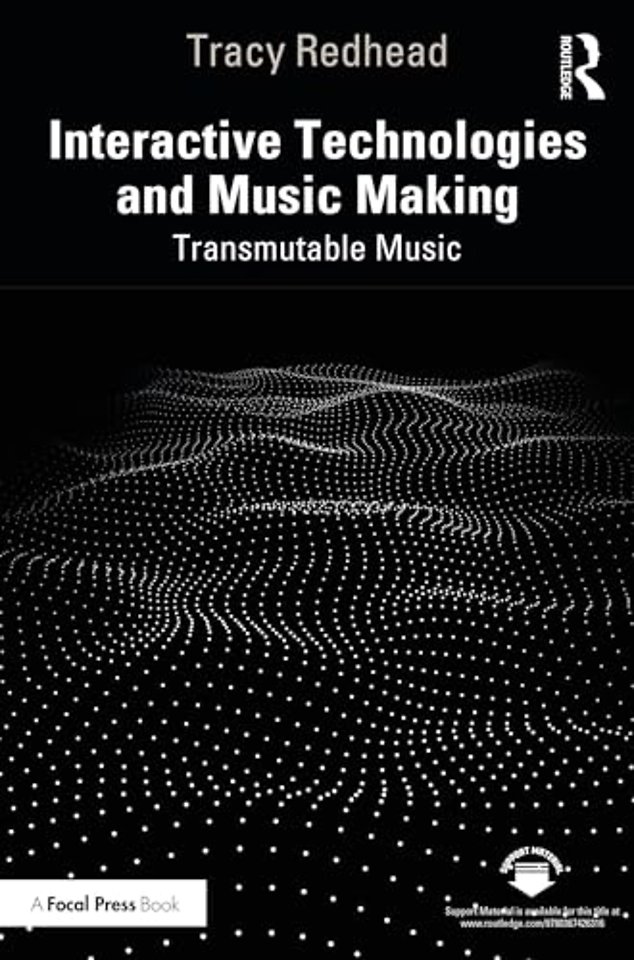 Interactive Technologies and Music Making