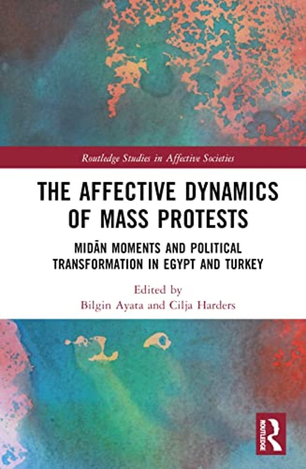 Affective Dynamics of Mass Protests