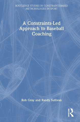 Constraints-Led Approach to Baseball Coaching