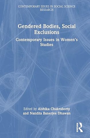 Gendered Bodies, Social Exclusions