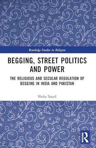 Begging, Street Politics and Power