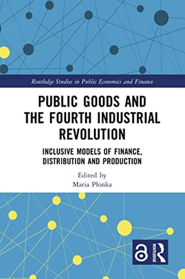 Public Goods and the Fourth Industrial Revolution