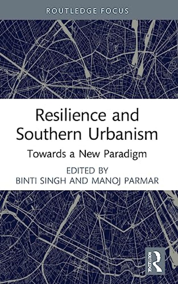 Resilience and Southern Urbanism