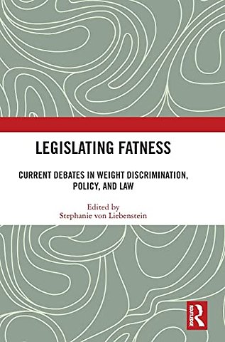 Legislating Fatness