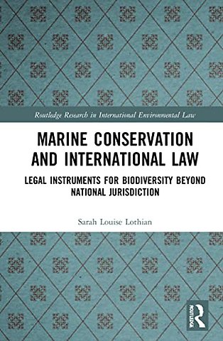 Marine Conservation and International Law
