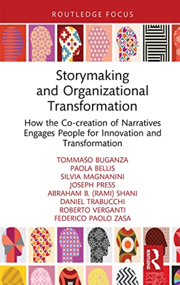 Storymaking and Organizational Transformation