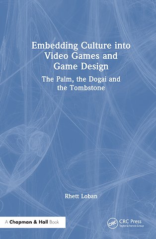 Embedding Culture into Video Games and Game Design