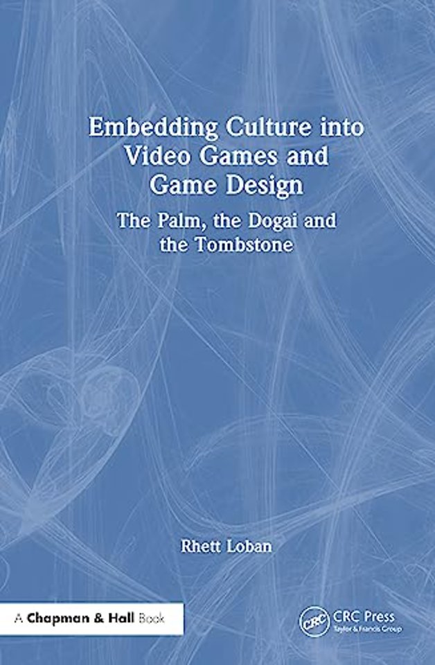 Embedding Culture into Video Games and Game Design