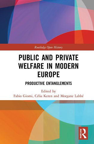 Public and Private Welfare in Modern Europe