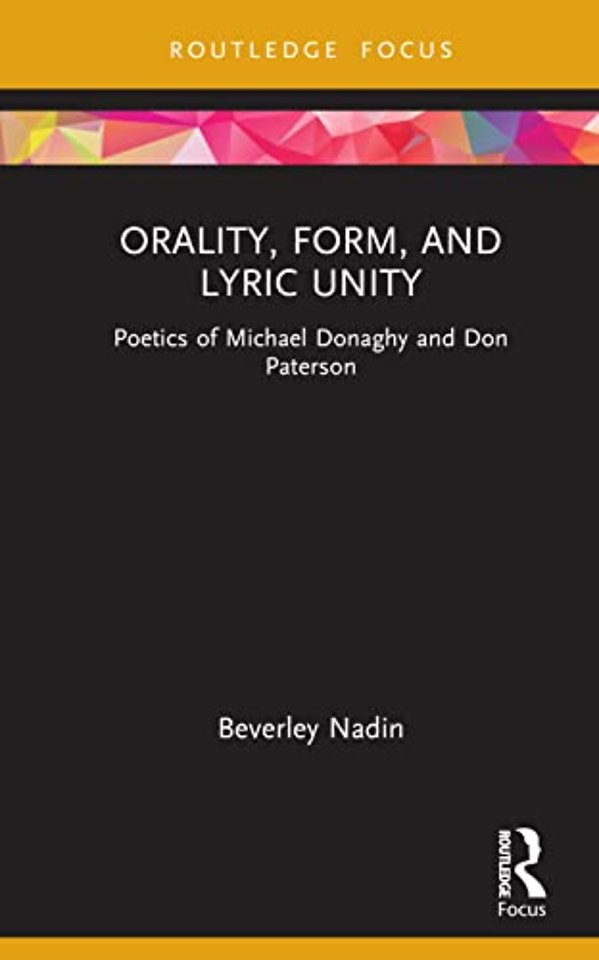 Orality, Form, and Lyric Unity