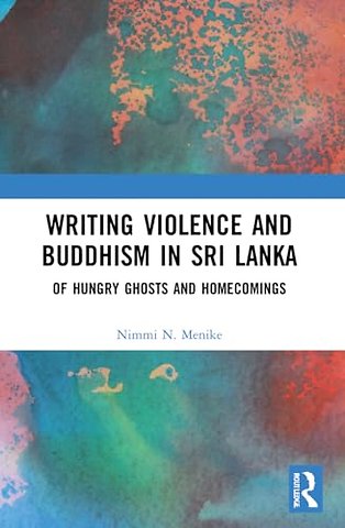 Writing Violence and Buddhism in Sri Lanka