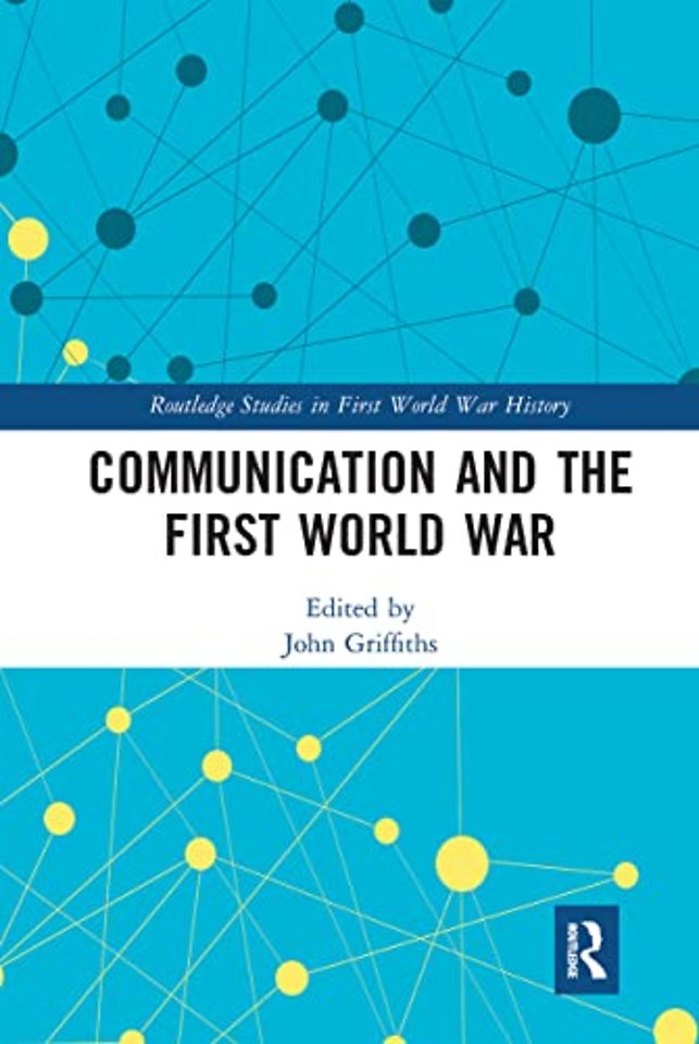 Communication and the First World War