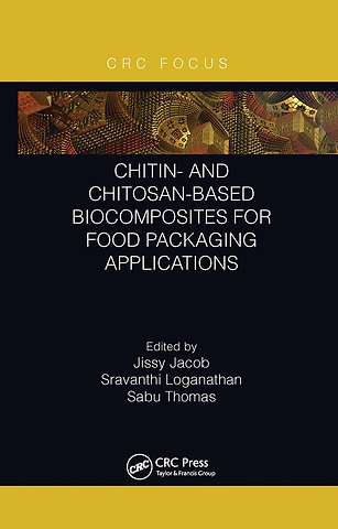 Chitin- and Chitosan-Based Biocomposites for Food Packaging Applications