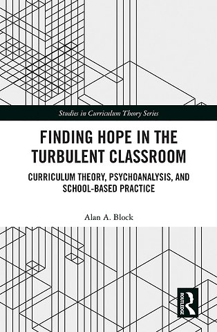 Finding Hope in the Turbulent Classroom