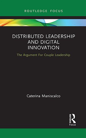 Distributed Leadership and Digital Innovation