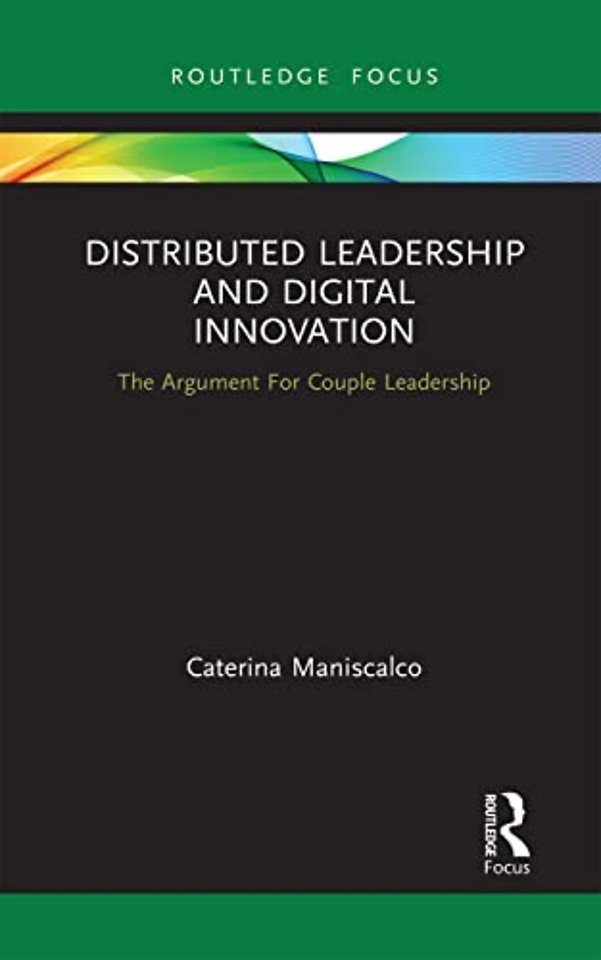 Distributed Leadership and Digital Innovation