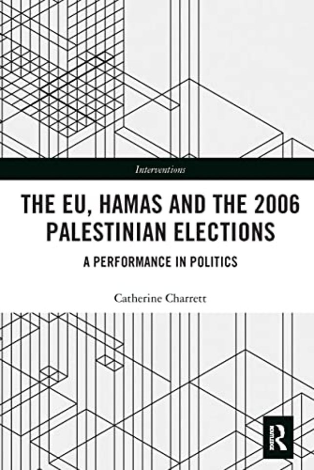 EU, Hamas and the 2006 Palestinian Elections