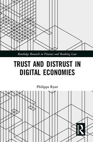 Trust and Distrust in Digital Economies