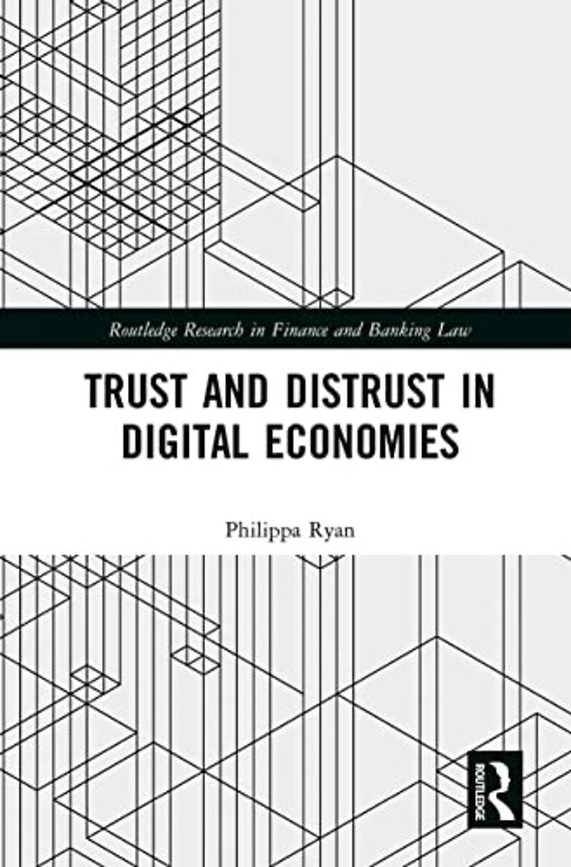 Trust and Distrust in Digital Economies