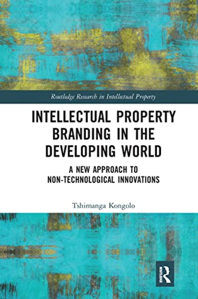 Intellectual Property Branding in the Developing World