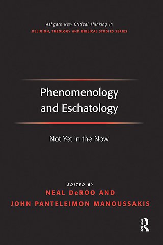Phenomenology and Eschatology