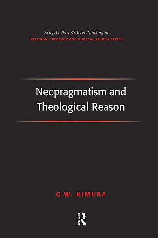 Neopragmatism and Theological Reason
