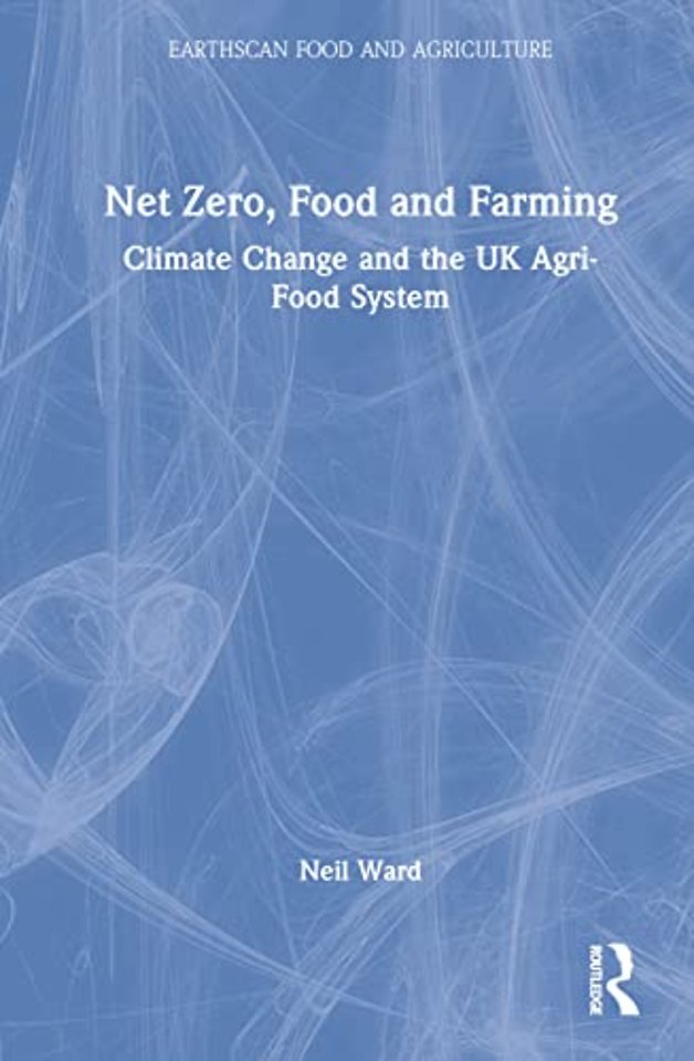 Net Zero, Food and Farming