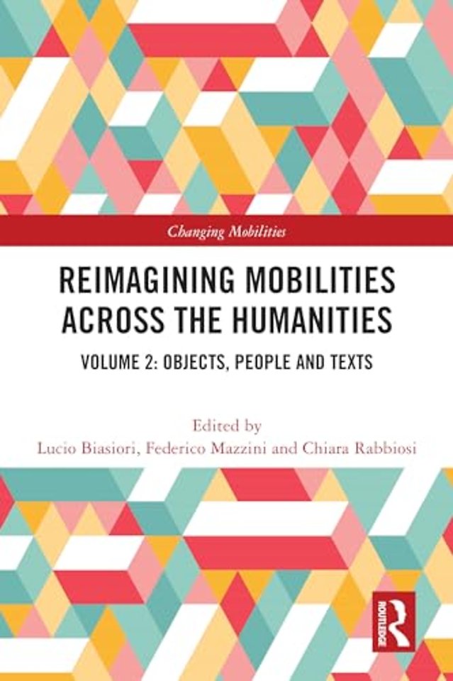 Reimagining Mobilities across the Humanities
