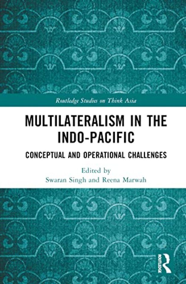 Multilateralism in the Indo-Pacific