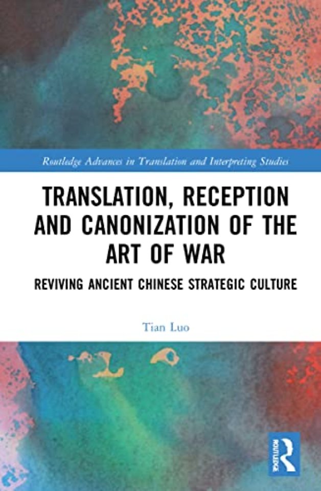 Translation, Reception and Canonization of The Art of War