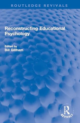 Reconstructing Educational Psychology