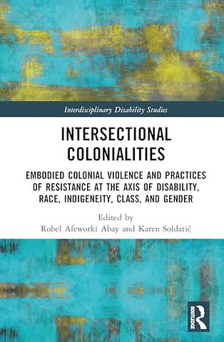 Intersectional Colonialities