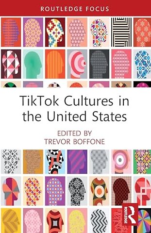 TikTok Cultures in the United States
