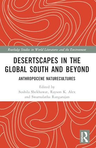 Desertscapes in the Global South and Beyond