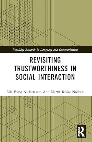 Revisiting Trustworthiness in Social Interaction