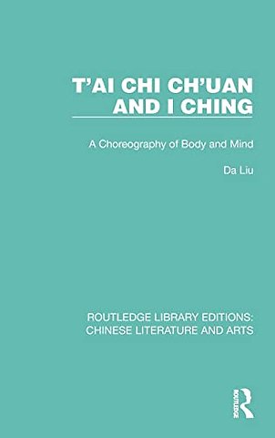 T'ai Chi Ch'uan and I Ching