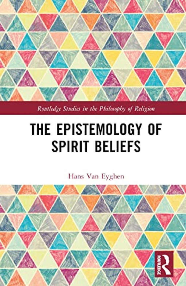 Epistemology of Spirit Beliefs