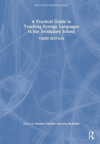 Practical Guide to Teaching Foreign Languages in the Secondary School