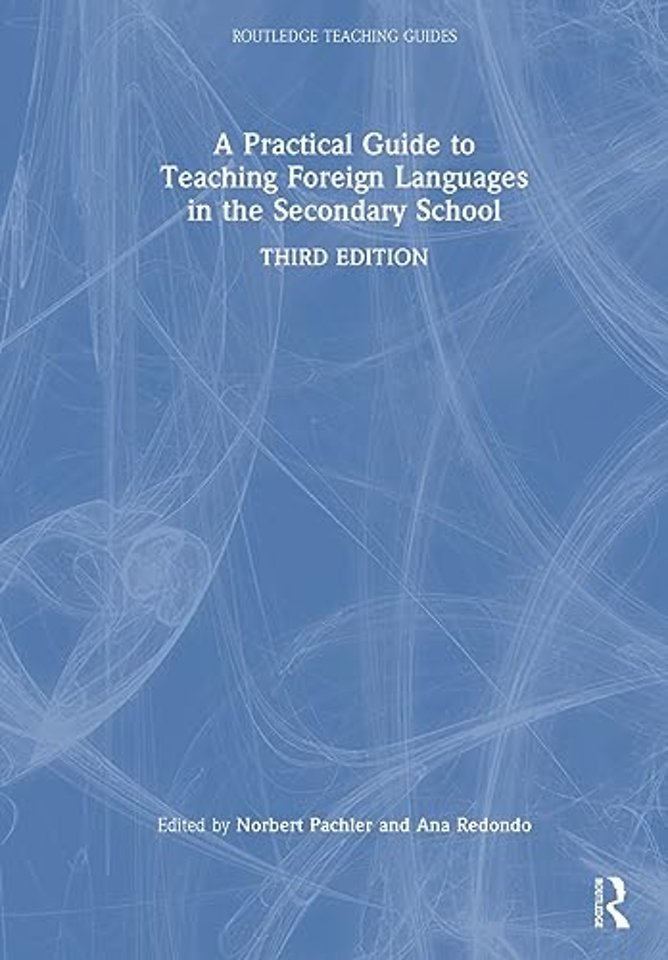 Practical Guide to Teaching Foreign Languages in the Secondary School