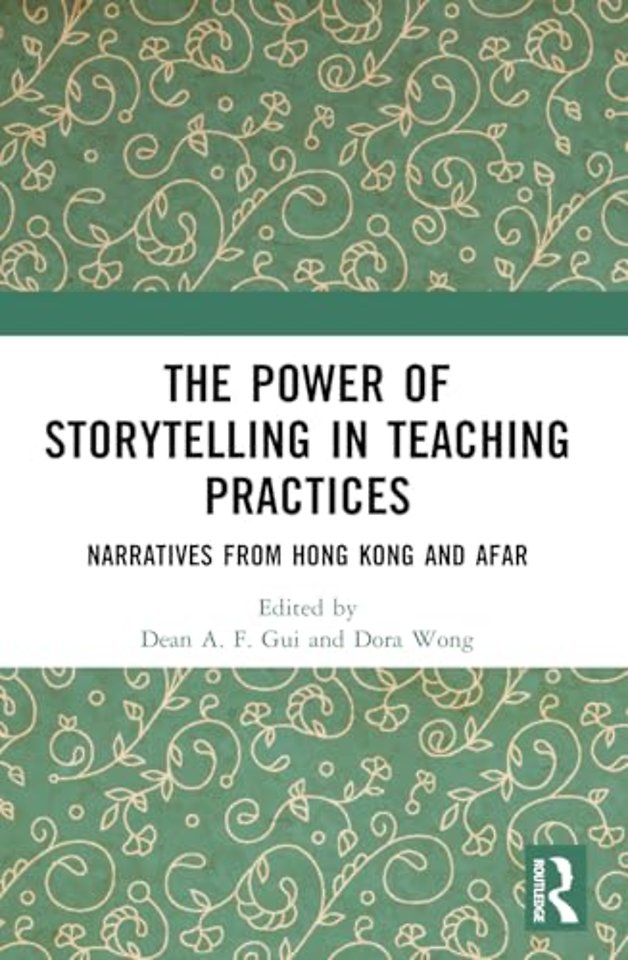 The Power of Storytelling in Teaching Practices