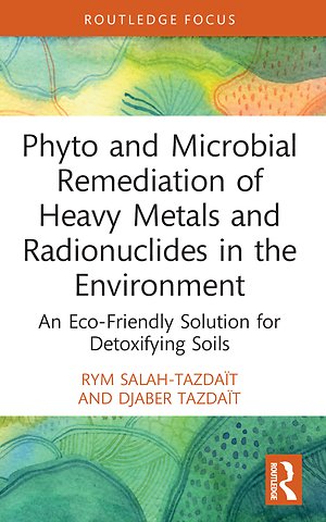 Phyto and Microbial Remediation of Heavy Metals and Radionuclides in the Environment