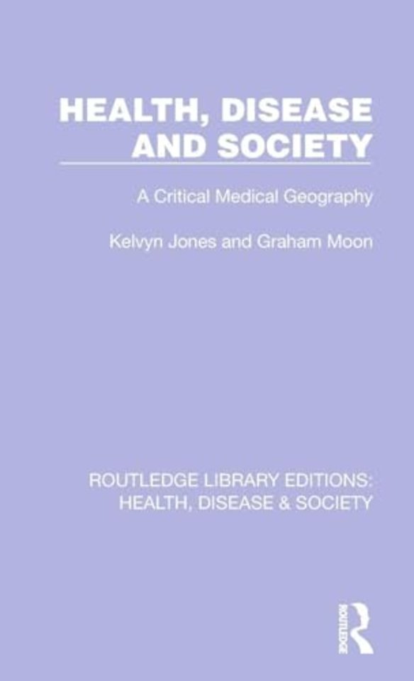 Health, Disease and Society
